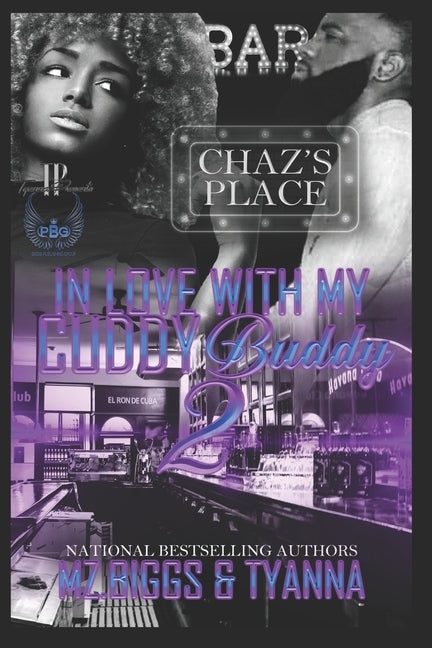 In Love With My Cuddy Buddy 2 by Biggs, Mz