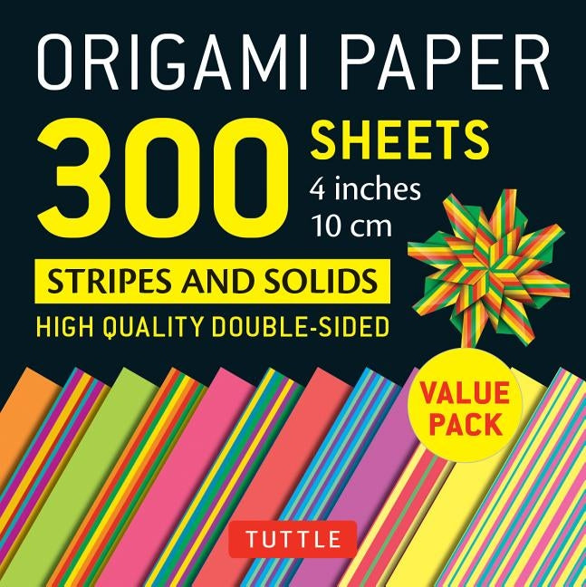 Origami Paper 300 Sheets Stripes and Solids 4" (10 CM): Tuttle Origami Paper: High-Quality Double-Sided Origami Sheets Printed with 12 Different Desig by Tuttle Publishing
