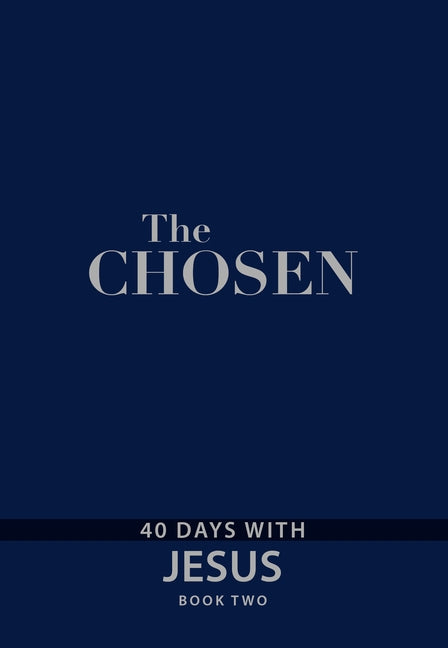 The Chosen Book Two: 40 Days with Jesus by Jenkins, Amanda