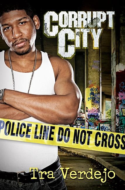 Corrupt City by Verdejo, Tra