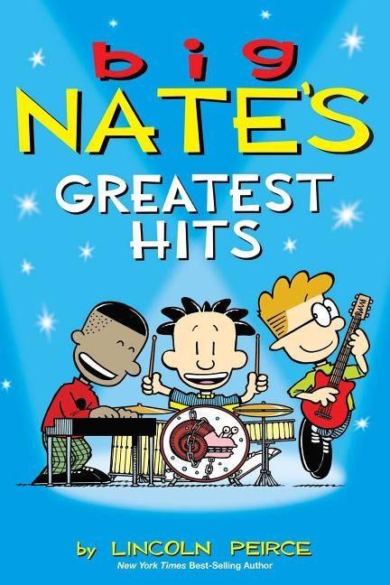 Big Nate's Greatest Hits, 11 by Peirce, Lincoln