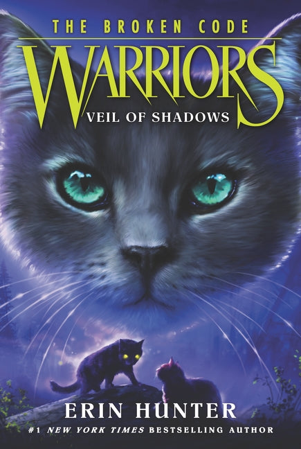 Warriors: The Broken Code #3: Veil of Shadows by Hunter, Erin