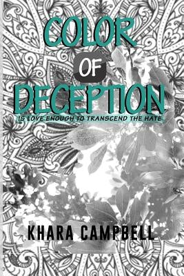 Color of Deception by Campbell, Khara