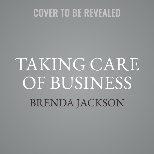 Taking Care of Business by Jackson, Brenda