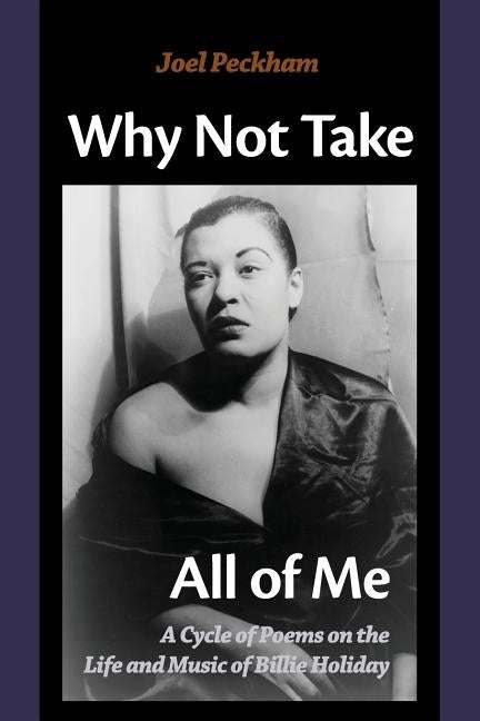 Why Not Take All of Me by Kistner, Diane