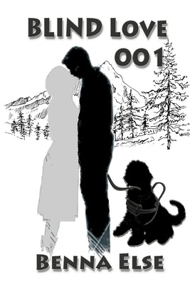 Blind Love 001 by Else, Benna