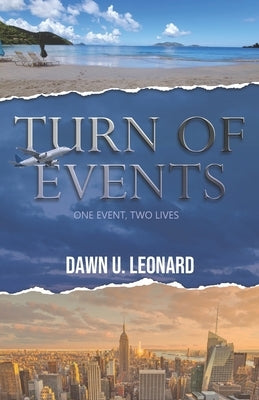 Turn of Events: One Event, Two Lives by Morrow, Michelle