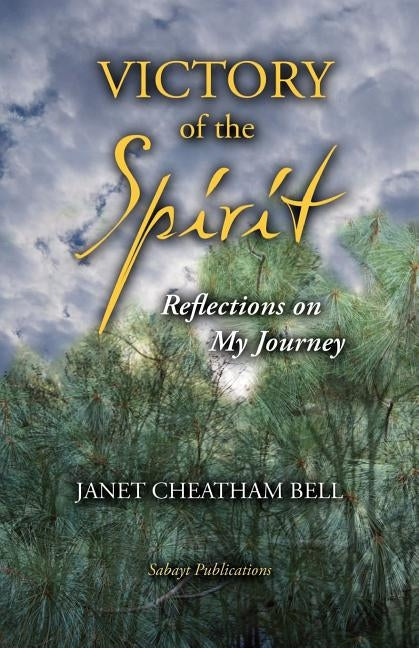 Victory of the Spirit: Reflections on My Journey by Lamantia, Merridee