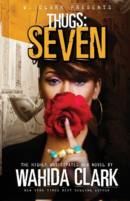 Thugs: Seven by Clark, Wahida