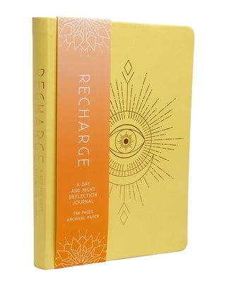 Recharge: A Day and Night Reflection Journal by Insight Editions