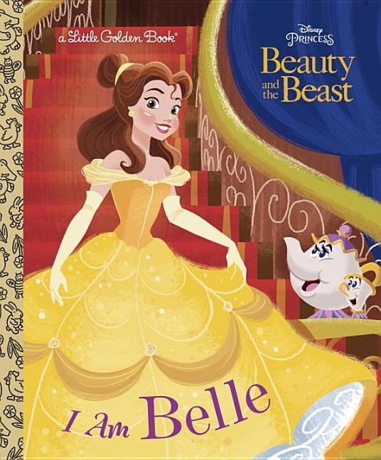 I Am Belle (Disney Beauty and the Beast) by Posner-Sanchez, Andrea
