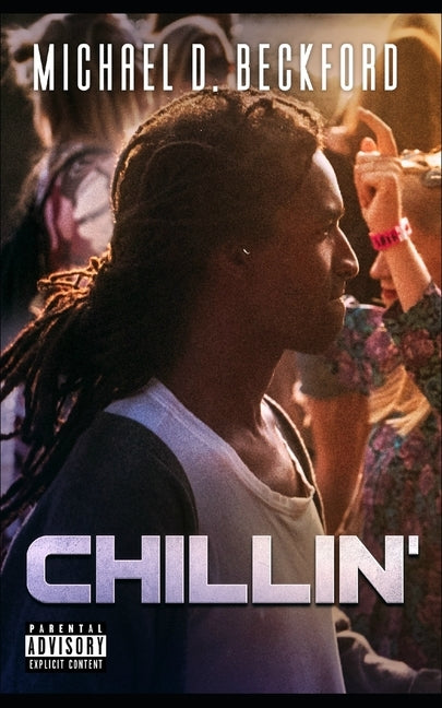 Chillin' by Beckford, Michael D.