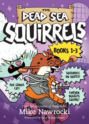 The Dead Sea Squirrels 3-Pack Books 1-3: Squirreled Away / Boy Meets Squirrels / Nutty Study Buddies by Nawrocki, Mike