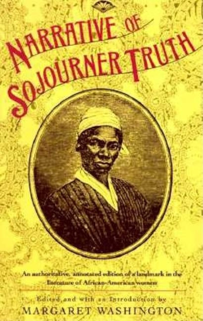 Narrative of Sojourner Truth by Truth, Sojourner