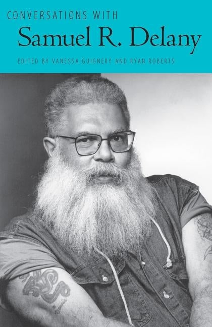 Conversations with Samuel R. Delany by Freedman, Carl