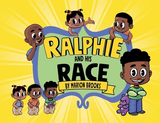 Ralphie And His Race by Brooks, Marion