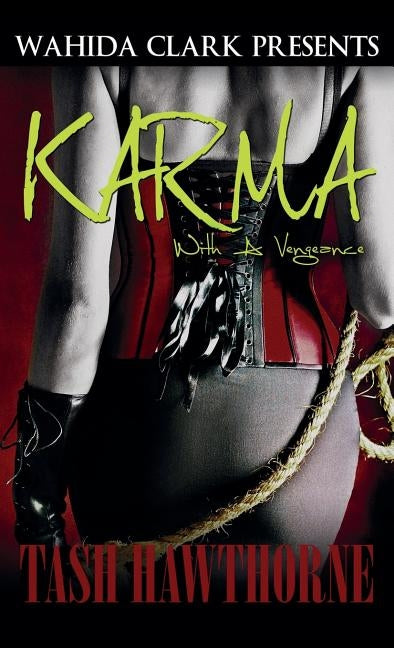 Karma: With a Vengeance by Hawthorne, Tash