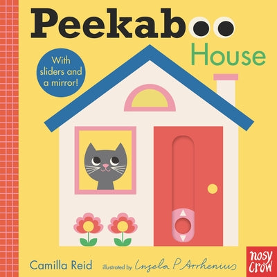 Peekaboo: House by Reid, Camilla