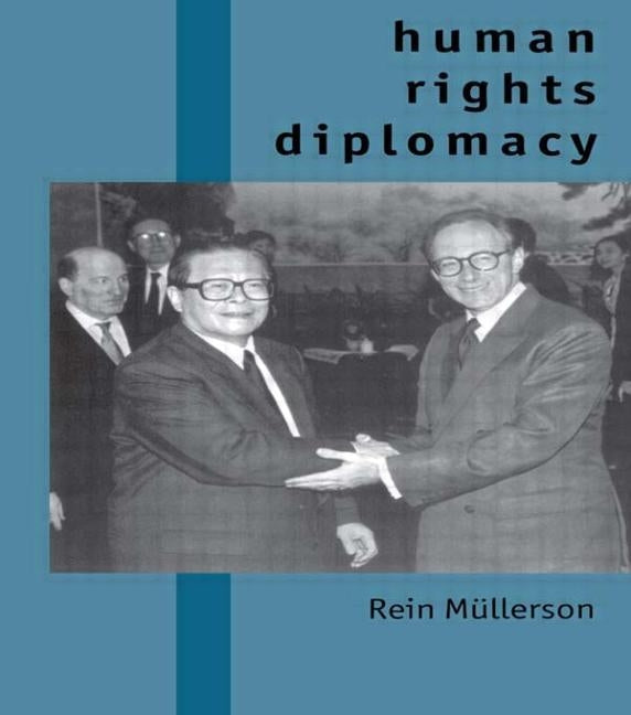 Human Rights Diplomacy by Mullerson, Rein