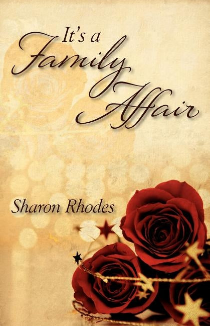 It's a Family Affair by Rhodes, Sharon