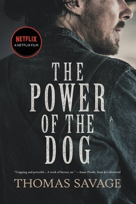 The Power of the Dog by Savage, Thomas