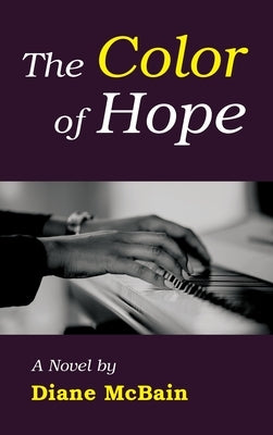 The Color of Hope (hardback) by McBain, Diane
