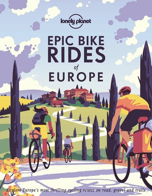 Epic Bike Rides of Europe 1 by Planet, Lonely