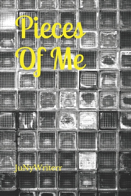 Pieces Of Me by Brownlee, Chaundra