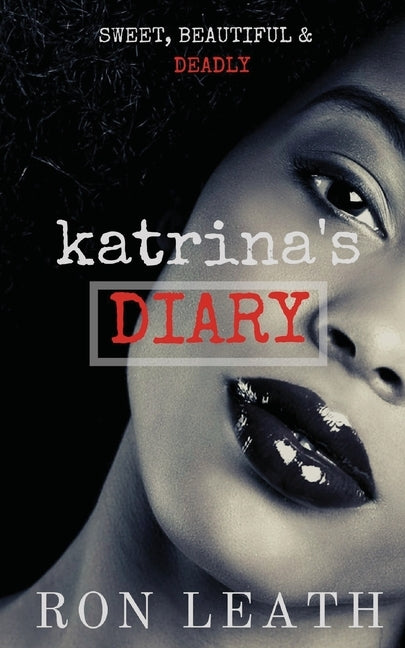 Katrina's Diary by Leath, Ron