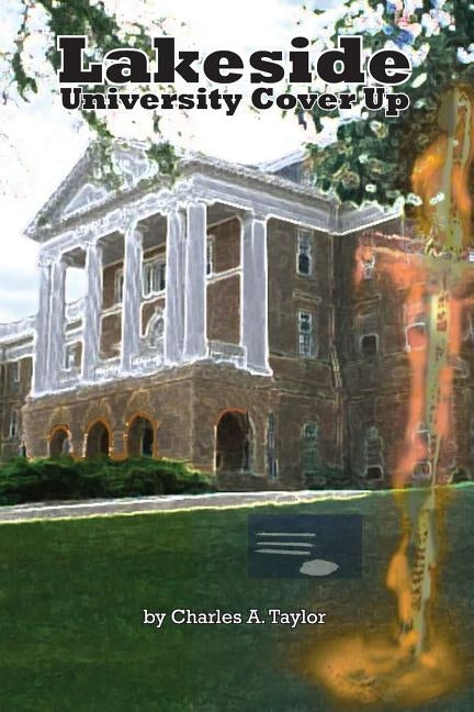 Lakeside University Cover Up by Taylor, Charles a.
