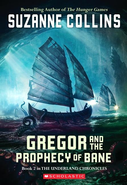 Gregor and the Prophecy of Bane by Collins, Suzanne