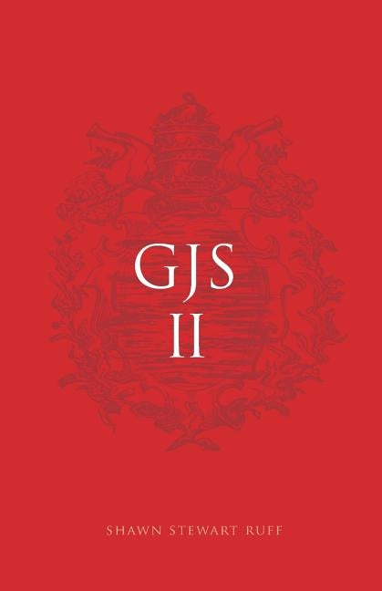 Gjs II by Ruff, Shawn Stewart