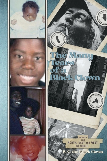 The Many Tears of a Black Clown by Tunstell, Ralph