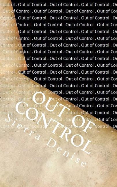Out of Control by Seabrooks, Sierra Denise