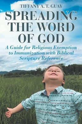 Spreading the Word of God: A Guide for Religious Exemption to