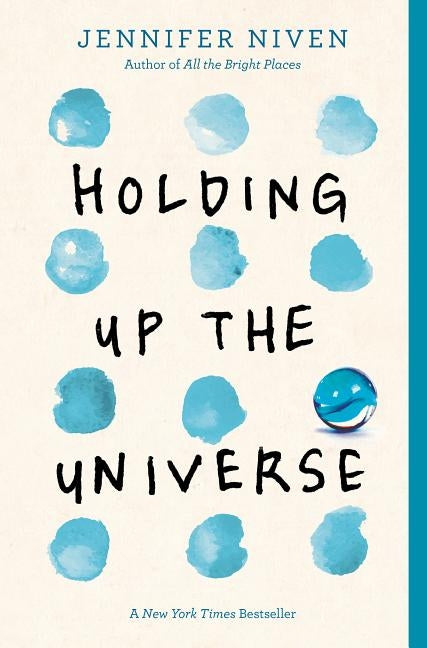 Holding Up the Universe by Niven, Jennifer