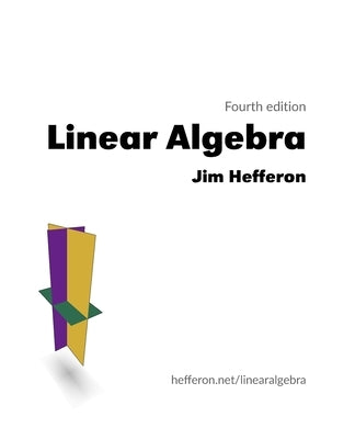 Linear Algebra by Hefferon, Jim
