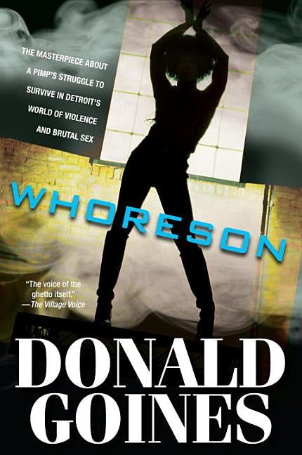 Whoreson by Goines, Donald