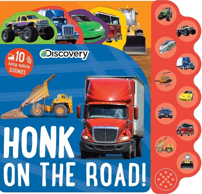 Discovery: Honk on the Road! by Editors of Silver Dolphin Books