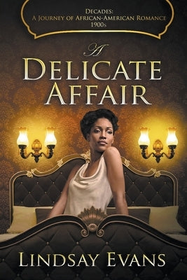 A Delicate Affair by Evans, Lindsay
