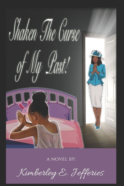 Shaken The Curse of My Past by Vercher, Beverly N.
