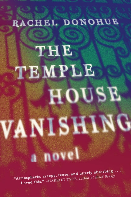 The Temple House Vanishing by Donohue, Rachel