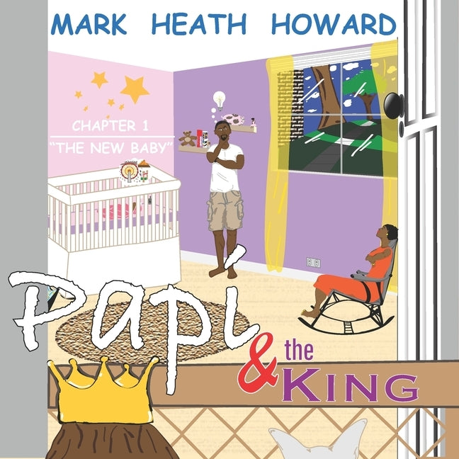 Papi & the King by Howard, Mark Heath