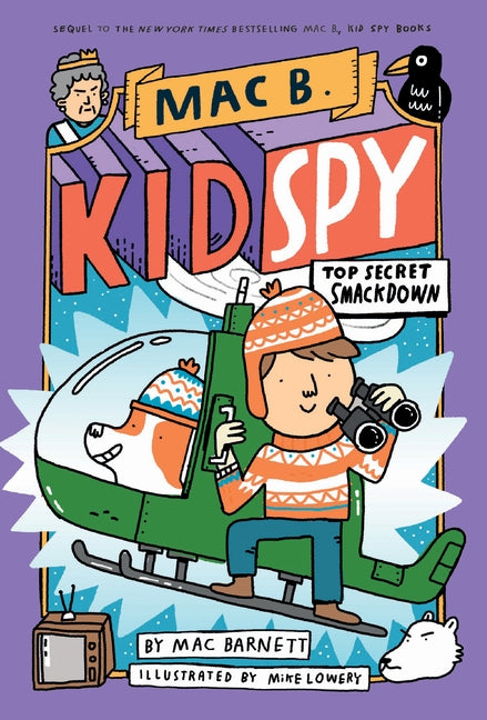 Top Secret Smackdown (Mac B., Kid Spy #3), Volume 3 by Barnett, Mac