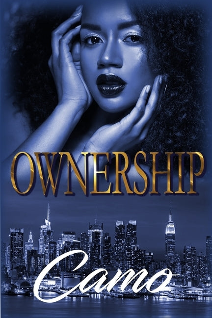 Ownership by _, Camo