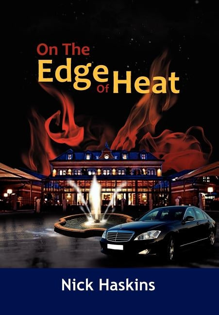 On the Edge of Heat by Haskins, Nick