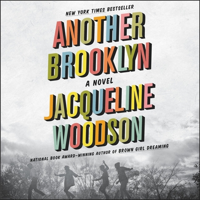 Another Brooklyn by Woodson, Jacqueline