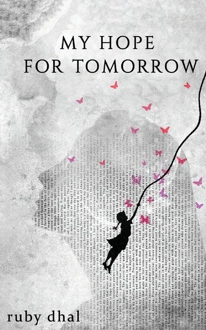 My Hope For Tomorrow by Dhal, Ruby