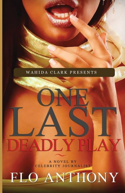 One Last Deadly Play by Anthony, Flo