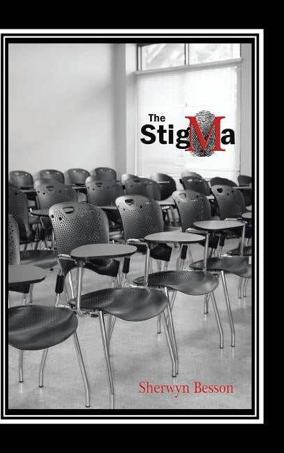 The Stigma by Besson, Sherwyn